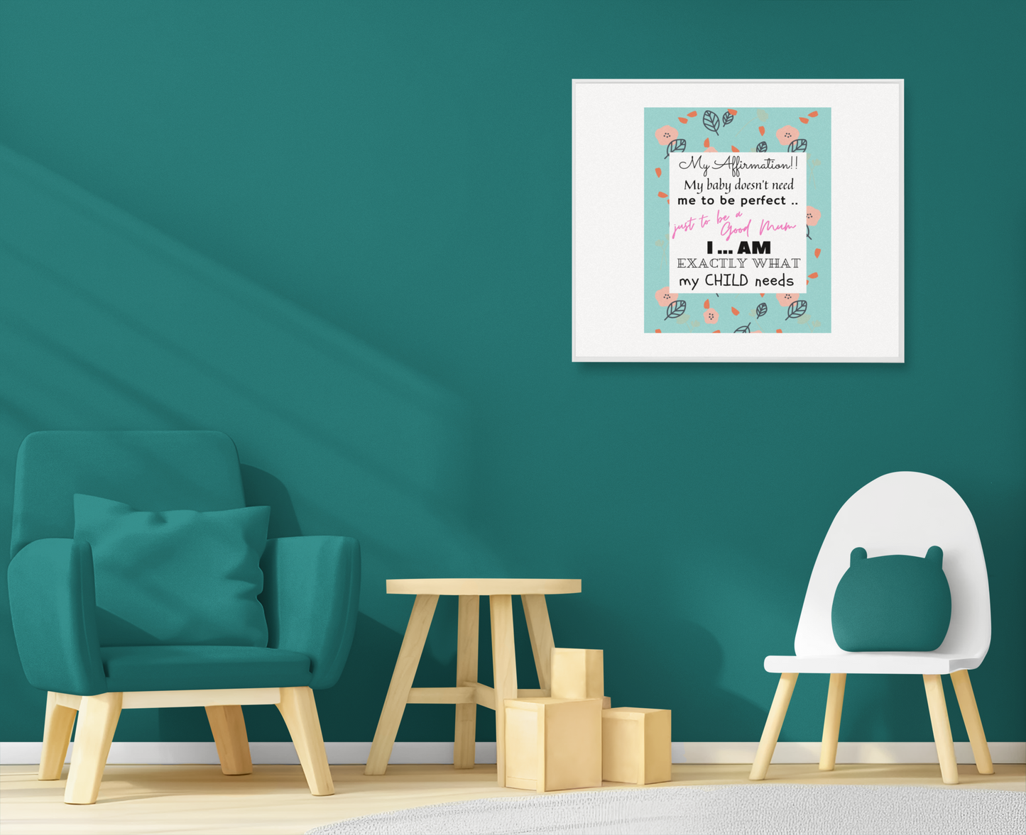 BEING A MOTHER AFFIRMATION 2 - QUIRKY UNIQUE WALL ART featuring a positive affirmation about it being OK to be a good mother and not a great mother.