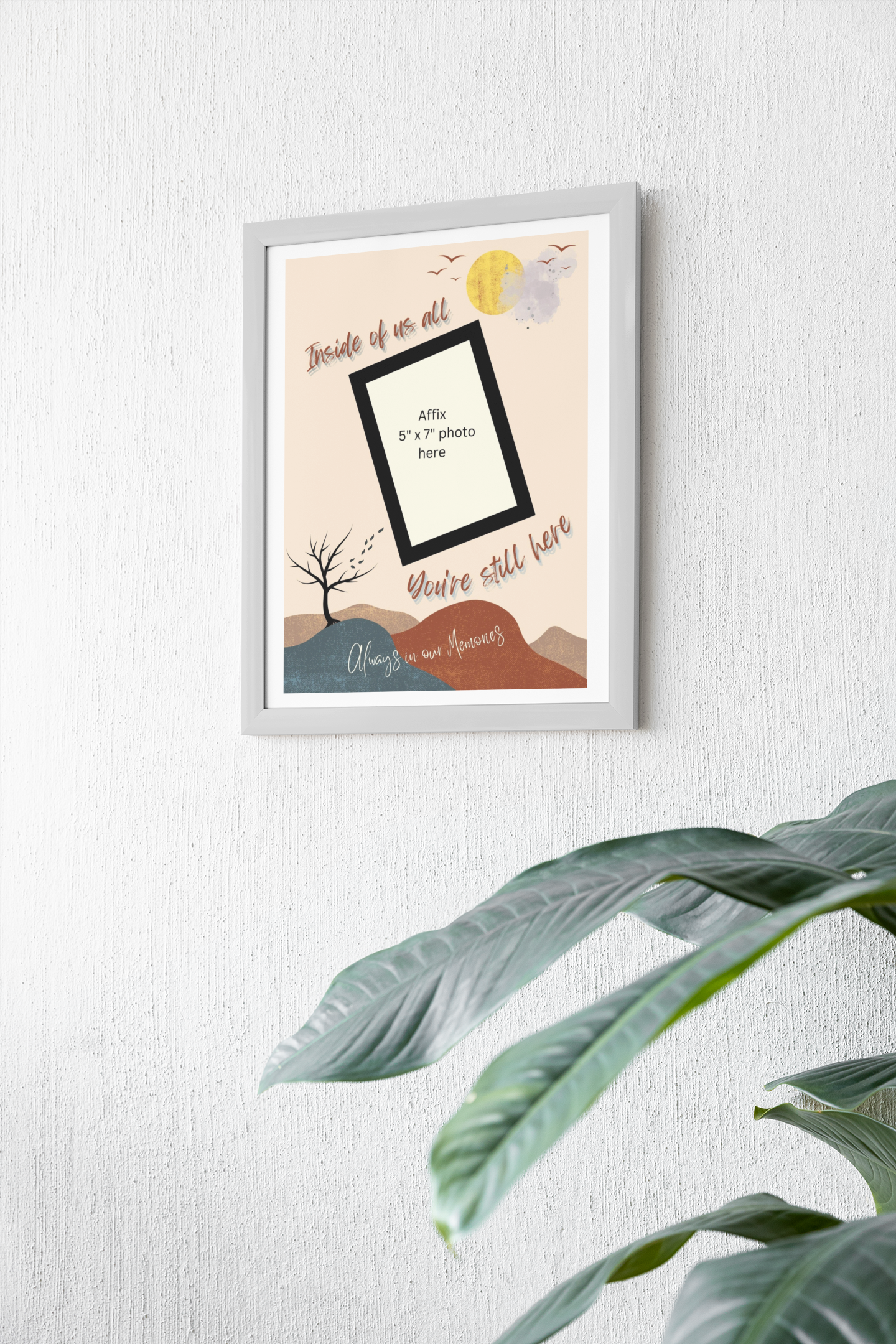 MEMORY of a LOVED ONE - QUIRKY UNIQUE WALL ART with a NATURE theme, featuring heartfelt words of love to remember them always.