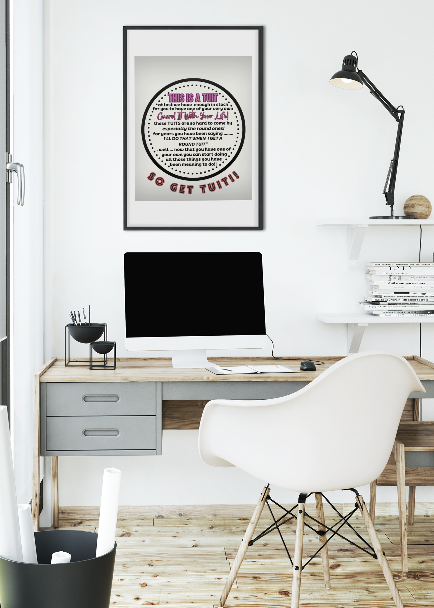 THE ROUND TUIT - QUIRKY UNIQUE WALL ART featuring a positive and humorous affirmation in tones of GREY.